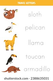 Trace the names of cute South american animals. Handwriting practice for preschool kids.