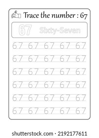 Trace the number 67. Number Tracing for Kids