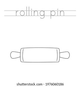 Trace the word. Cartoon rolling pin. Handwriting practice for preschool kids.