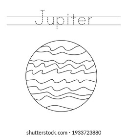 Trace the word. Color Jupiter planet. Handwriting practice for preschool kids.