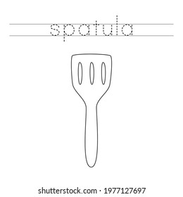 Trace the word. Hand drawn kitchen spatula. Handwriting practice for preschool kids.
