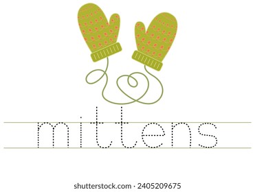 Trace word mittens. English worksheet for kids. Cartoon colorful mittens.