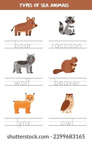 Trace words. Handwriting practice for preschool kids. Types of woodland animals.