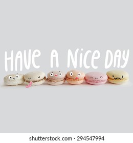 Traced photo of macarons with funny doodles. Vector food clip art. Cute pastry characters. Have a nice day illustration. Greeting postcard.