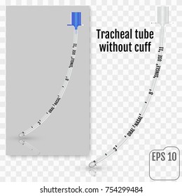 Tracheal tube without cuff. Use in emergency room. Patient has an accident. On gray and transparent backgrounds