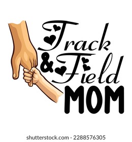 track field mom, Mother's day t shirt print template,  typography design for mom mommy mama daughter grandma girl women aunt mom life child best mom shirt