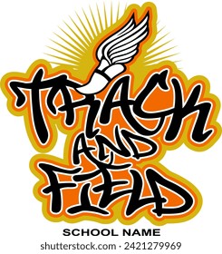 track and field team design with winged foot for school, college or league sports