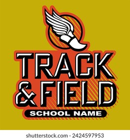 track and field team design with winged foot for school, college or league sports