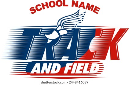 track and field team design with winged foot for school, college or league sports