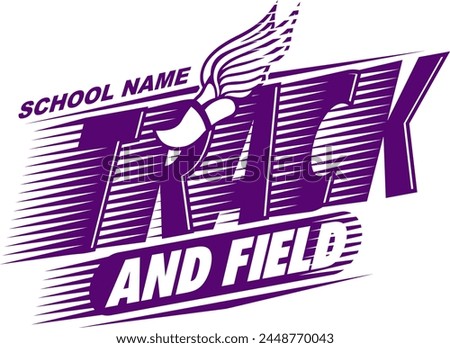 track and field team design with winged foot for school, college or league sports