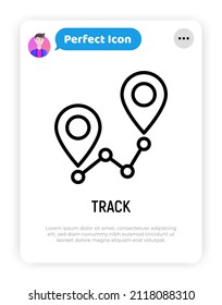 Track with pointers at start and at finish. Thin line icon. Position marker. Modern vector illustration.