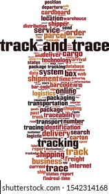 Track and trace word cloud concept. Collage made of words about track and trace. Vector illustration 