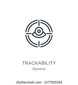 Trackability icon. Thin linear trackability outline icon isolated on white background from general collection. Line vector sign, symbol for web and mobile