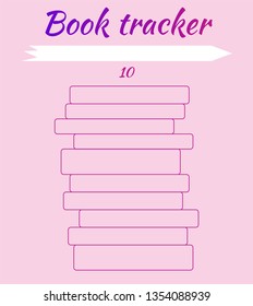 Tracker habits. Tracker reading books. Mark read books and learn. For students. Enter titles of books. Pink background. A pile of 10 books