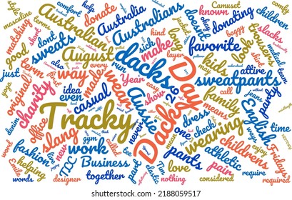 Tracky Dack Day 26 August Word Cloud In Vector Art Creative Colourful White Back Ground