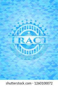 Tract realistic light blue emblem. Mosaic background