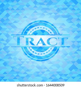 Tract realistic light blue emblem. Mosaic background