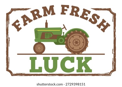 Tractor, texto fresco de la granja, símbolo de la suerte, signo rural, agricultura de la vendimia, verde y marrón