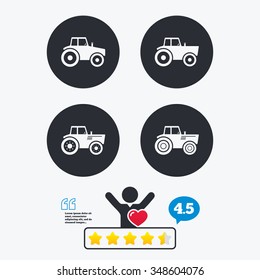 Tractor icons. Agricultural industry transport symbols. Star vote ranking. Client like and think bubble. Quotes with message.