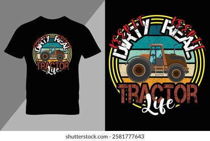 Tractor life Ready To Print Tractor Gardening T Shirt Design, Wall Art, Mug, Sticker, Banner, Tee, Hoodie, Vector, Illustration. Saved in EPS 10 and fully editable.