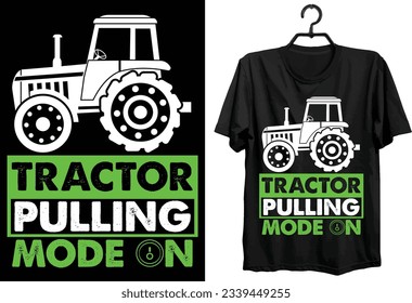 Tractor Pulling Svg T-shirt Design. Funny Gift Tractor Pulling T-shirt Design For Tractor Lovers. Typography, Custom, Vector t-shirt design. World All Tractor Pulling T-shirt Design. svg