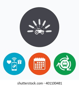 Tractor with Wheat corn sign icon. Agricultural industry symbol. Mobile payments, calendar and wifi icons. Bus shuttle.