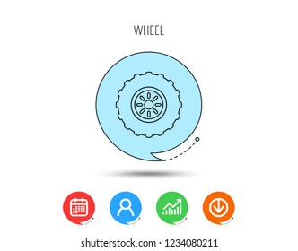 Tractor wheel icon. Tire service sign. Calendar, User and Business Chart, Download arrow icons. Speech bubbles with flat signs. Vector