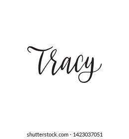 27 Tracy name Images, Stock Photos & Vectors | Shutterstock