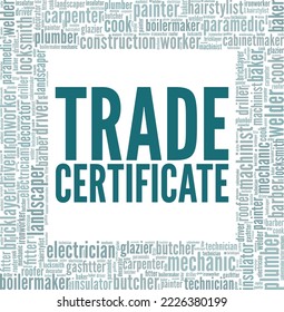 Trade Certificate word cloud conceptual design isolated on white background.