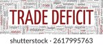Trade Deficit word cloud conceptual design isolated on white background.