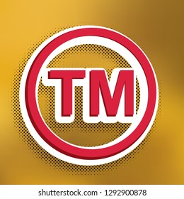 Trade mark sign. Vector. Magenta icon with darker shadow, white sticker and black popart shadow on golden background.