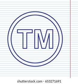 Trade mark sign. Vector. Navy line icon on notebook paper as background with red line for field.