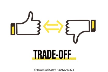 Trade off concept image,good and bad gesture,simple illustration