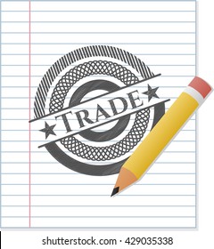 Trade pencil draw