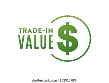 Trade In Value, Used Car Sale, Sale Sign, Dollar Sign, Value Sign, Car Trade-In, Car Dealership, Dollar Sign Symbol Vector Illustration Background