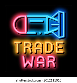 trade war neon light sign vector. Glowing bright icon trade war sign. transparent symbol illustration