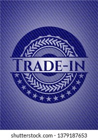 Trade-in emblem with jean background