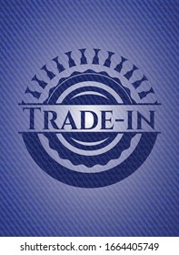 Trade-in emblem with jean background. Vector Illustration. Detailed.