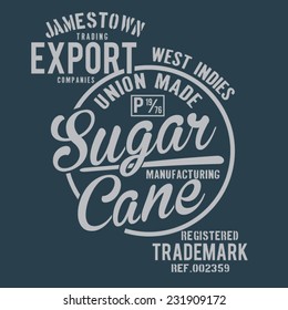 Trademark denim sugar cane typography, t-shirt graphics, vectors