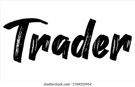 Trader Brush Typography Hand drawn writing Black Text on White Background