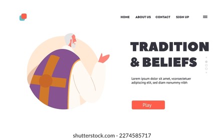 Tradition and Beliefs Landing Page Template. Priest Character, Spiritual Leader And Guide For The Catholic Community