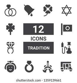 tradition icon set. Collection of 12 filled tradition icons included Tuk tuk, Thailand, Ring, Japanese, Hookah, Japan, Judaism, Clover