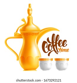 Traditional Arabic coffee set. Ancient metal coffee pot or dallah and cups. Calligraphy lettering. Isolated on white. Vector illustration.