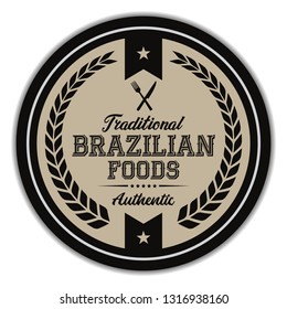 Traditional Brazilian Foods. Vector Label.