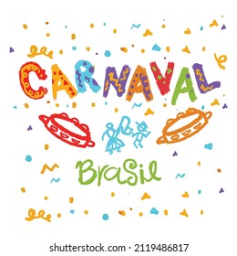traditional brazilian party carnival sign
