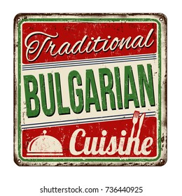 Traditional bulgarian cuisine vintage rusty metal sign on a white background, vector illustration
