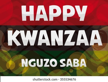 Traditional colorful Kwanzaa flag with greeting message about the Nguzo Saba or Seven Principles of Kwanzaa.