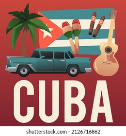 Traditional Cuban elements car, palm tree, cigars, maracas and flag - flat vector illustration. Postcard or social media poster with concept of traveling to Cuba with copy space for text.