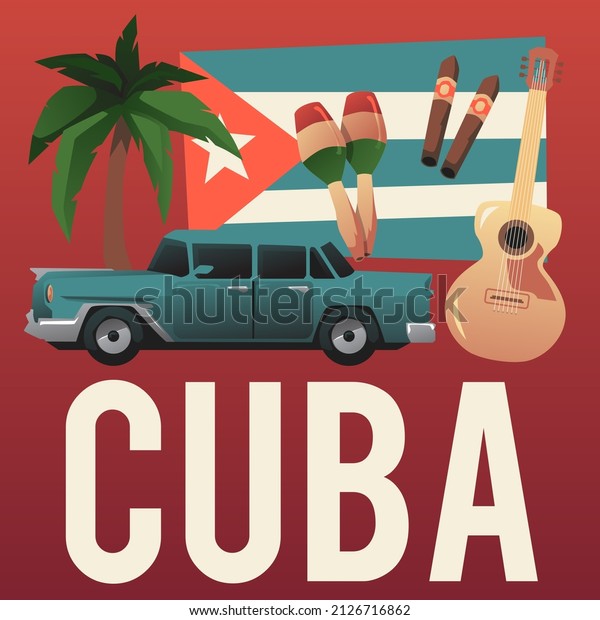 Traditional Cuban elements car, palm tree, cigars,\
maracas and flag - flat vector illustration. Postcard or social\
media poster with concept of traveling to Cuba with copy space for\
text.