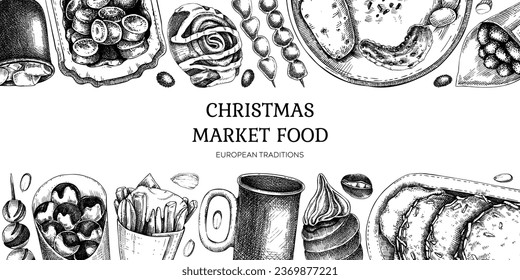 Traditional European Christmas market food border. Fast food menu design elements. Vintage hand-drawn vector illustration. Pastry, sweets, grilled sausages, hot drinks sketches. Christmas background